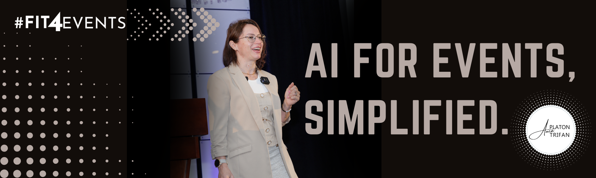 AI for events, simplified. AI speaker banner_black & white.